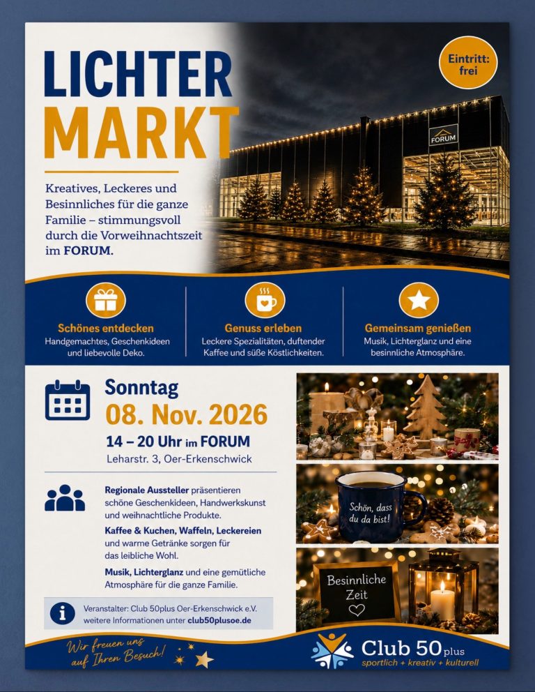Hier ist ein Plakat abgebildet, welches eine Einladung zum Lichtermarkt am 08.11.2026, von 14 bis 20 Uhr im Forum des Club 50 plus zeigt. 